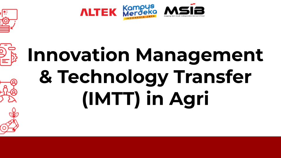 Innovation Management & Technology Transfer in Agri